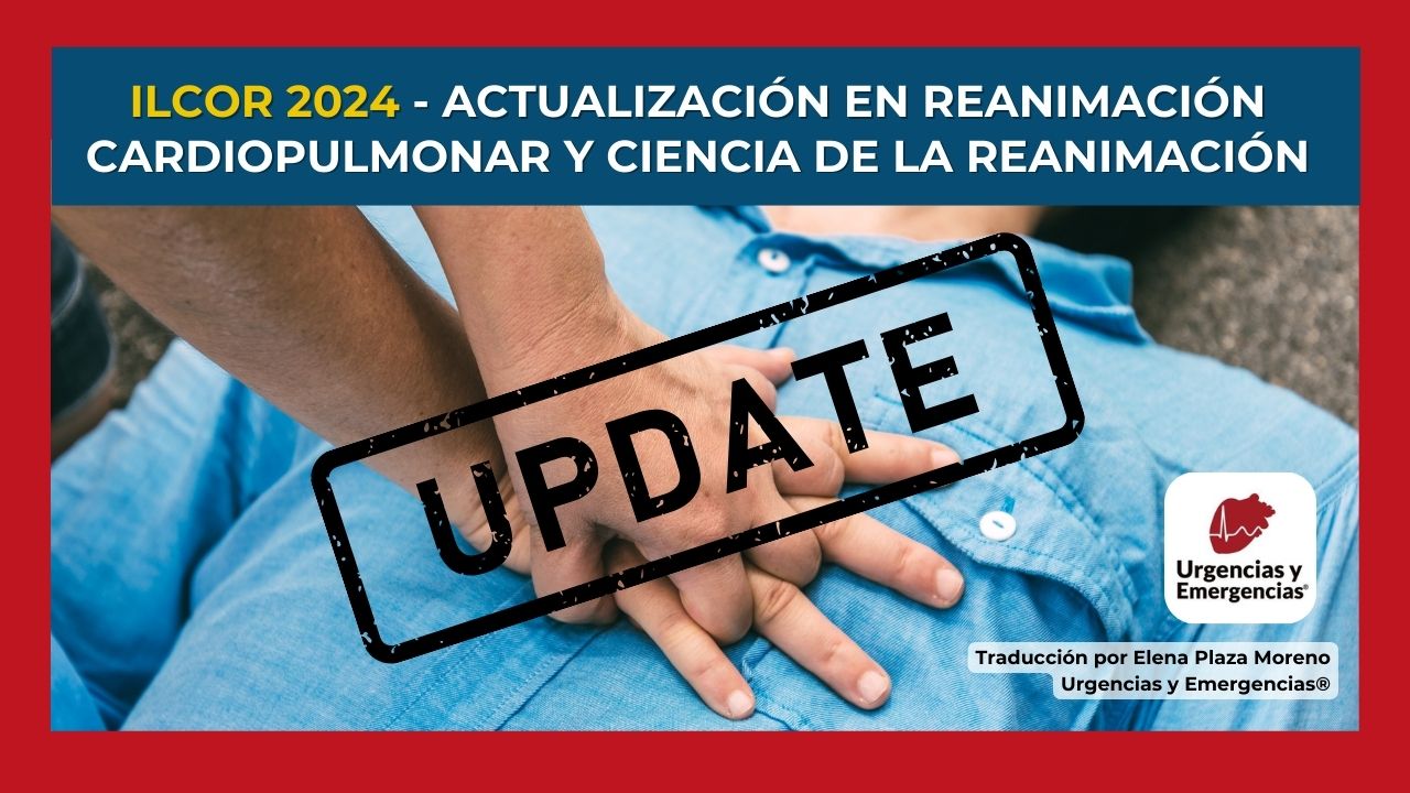 ILCOR 2024: Actualización sobre RCP